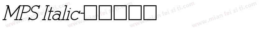MPS Italic字体转换